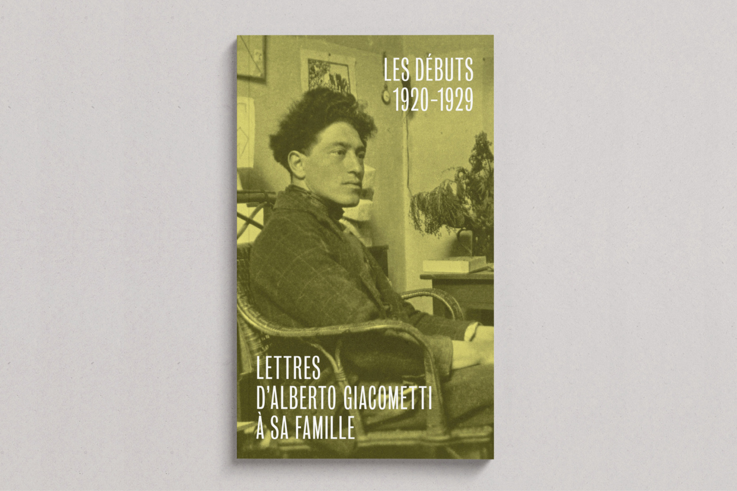 Lettres d'Alberto Giacometti à sa famille