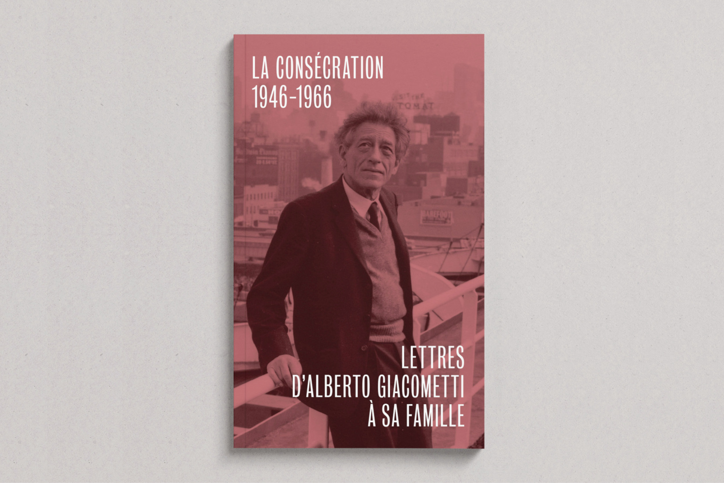 Lettres d'Alberto Giacometti à sa famille